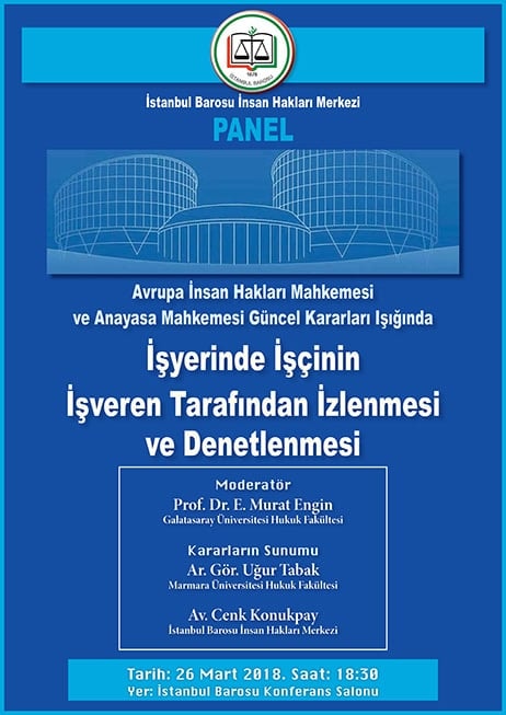 İşyerlerinde İşçinin İşveren Tarafından İzlenmesi Denetlenmesi