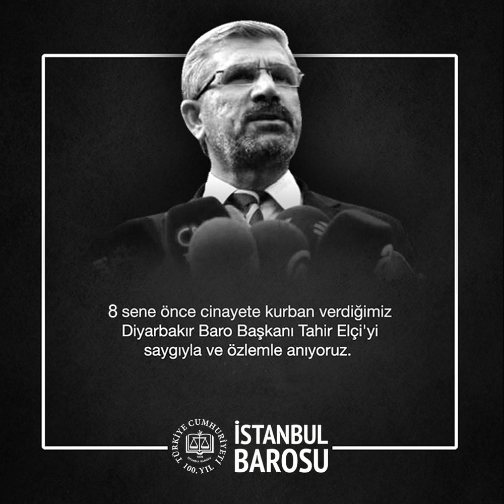 Diyarbakır Baro Başkanı Av. Tahir Elçi'yi Saygıyla Anıyoruz