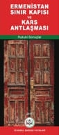 Ermenistan Sınır Kapısı Ve Kars Antlaşması Kitabı
