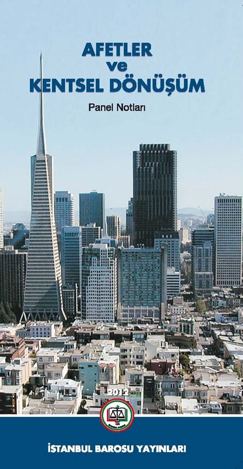 Afetler Ve Kentsel Dönüşüm Kitabı  - 1