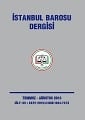 İstanbul Barosu Dergisi 2015-4
Temmuz-Ağustos Sayısı Çıktı