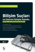 Bilişim Suçları Ve İnternet İletişim Hukuku Kitabının 4. Baskısı Çıktı

