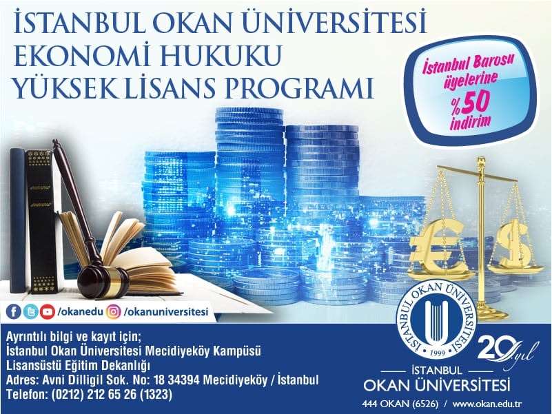 Okan Üniversitesi Ekonomi Hukuku , Özel Hukuk Yükseklisans ve Dokdora Programları - 1