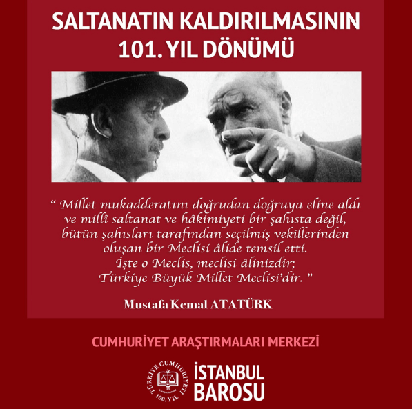 Saltanatın Kaldırılmasının 101. Yıl Dönümü