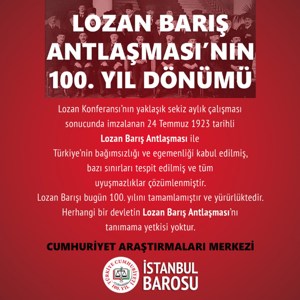 Lozan Barış Antlaşması’nın 100. Yıl Dönümü Kutlu Olsun!