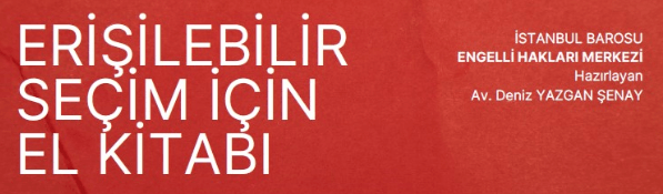 Erişilebilir Seçim İçin El Kitabı