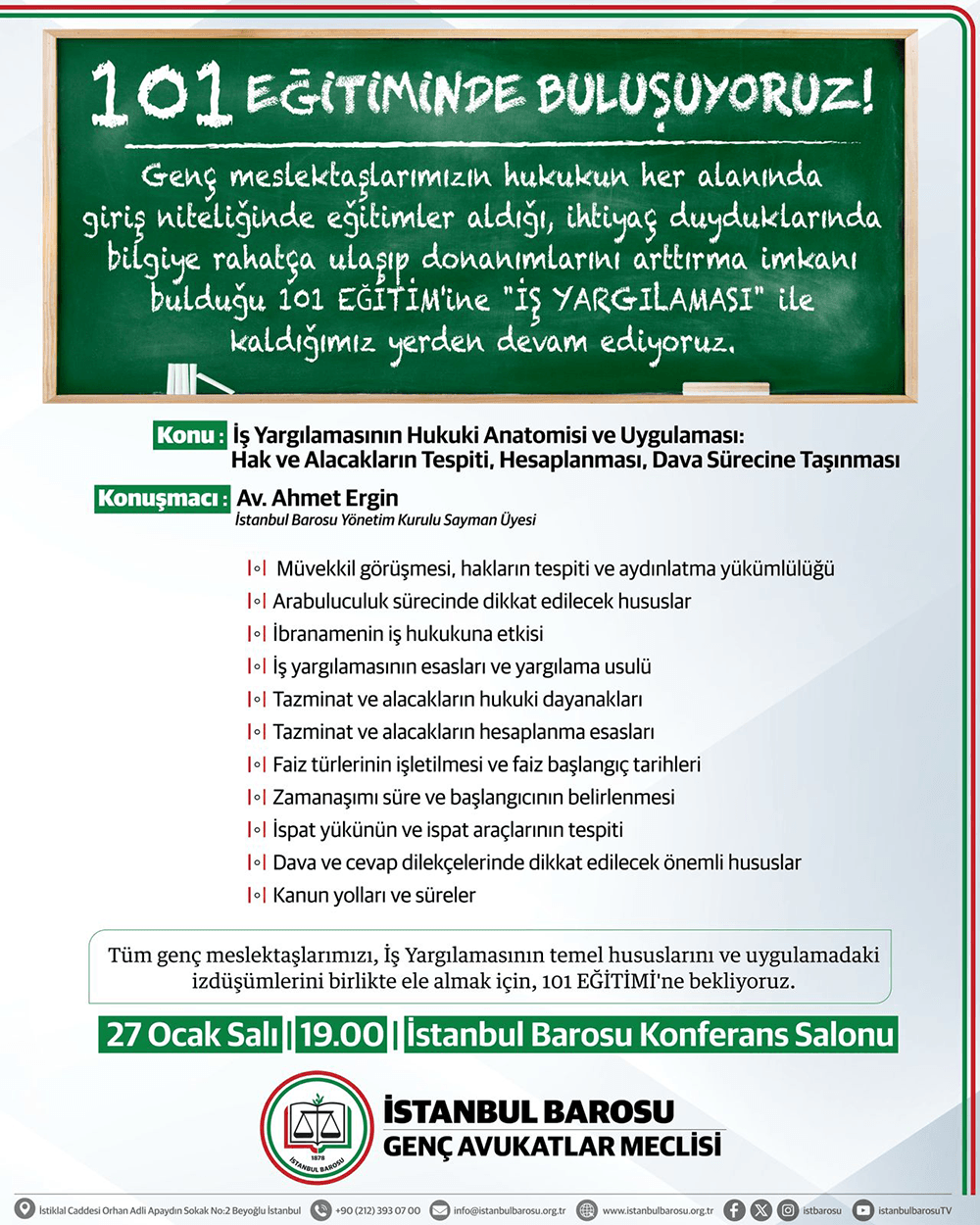 İş Yargılaması konulu 101 Eğitimi'nde Buluşuyoruz !