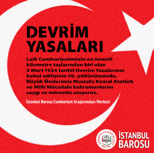 Türkiye’yi Laikleştiren Devrim Yasalarının 99. Yıldönümü