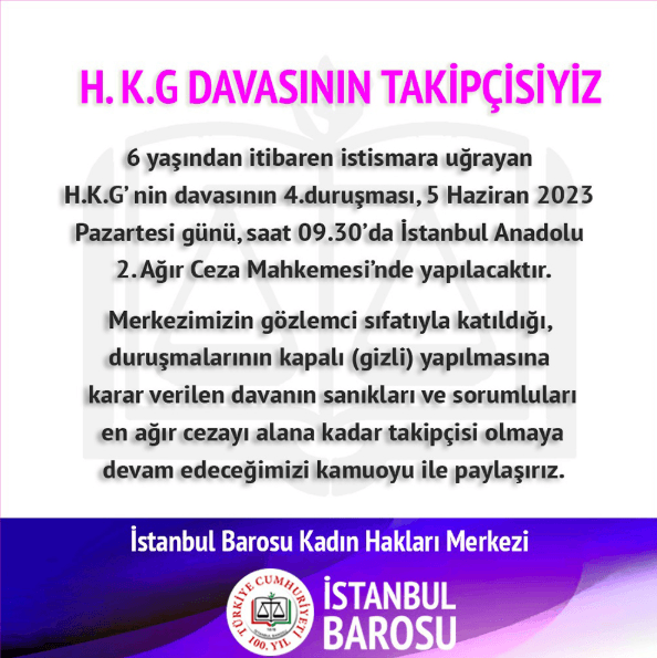 H.K.G. Davasının Takipçisiyiz