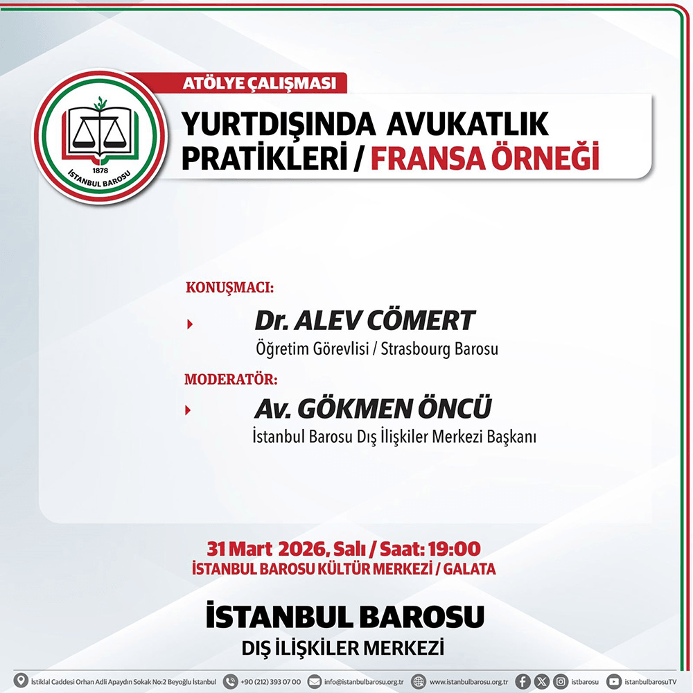 Yurtdışında Avukatlık Pratikleri / Fransa Örneği