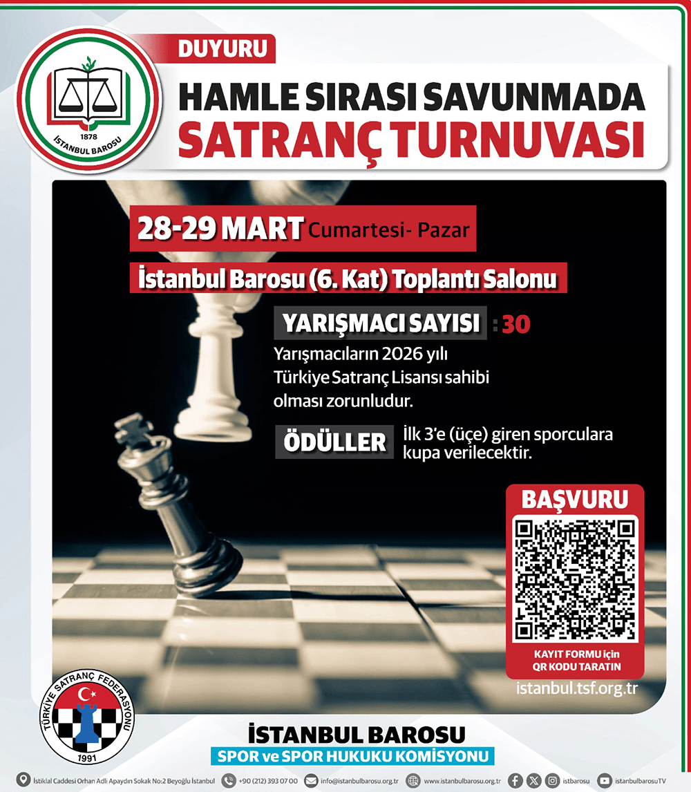 İstanbul Barosu Hamle Sırası Savunmada 14. Satranç Turnuvası