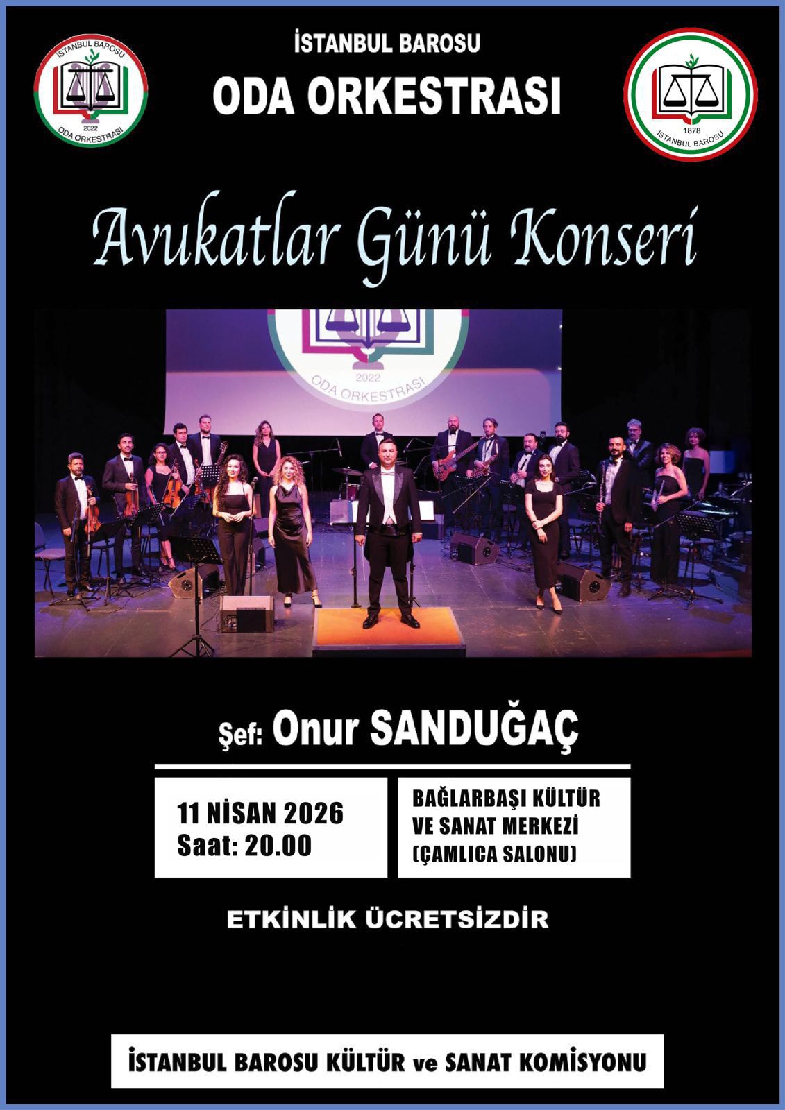 İstanbul Barosu Oda Orkestrası Avukatlar Günü Konseri