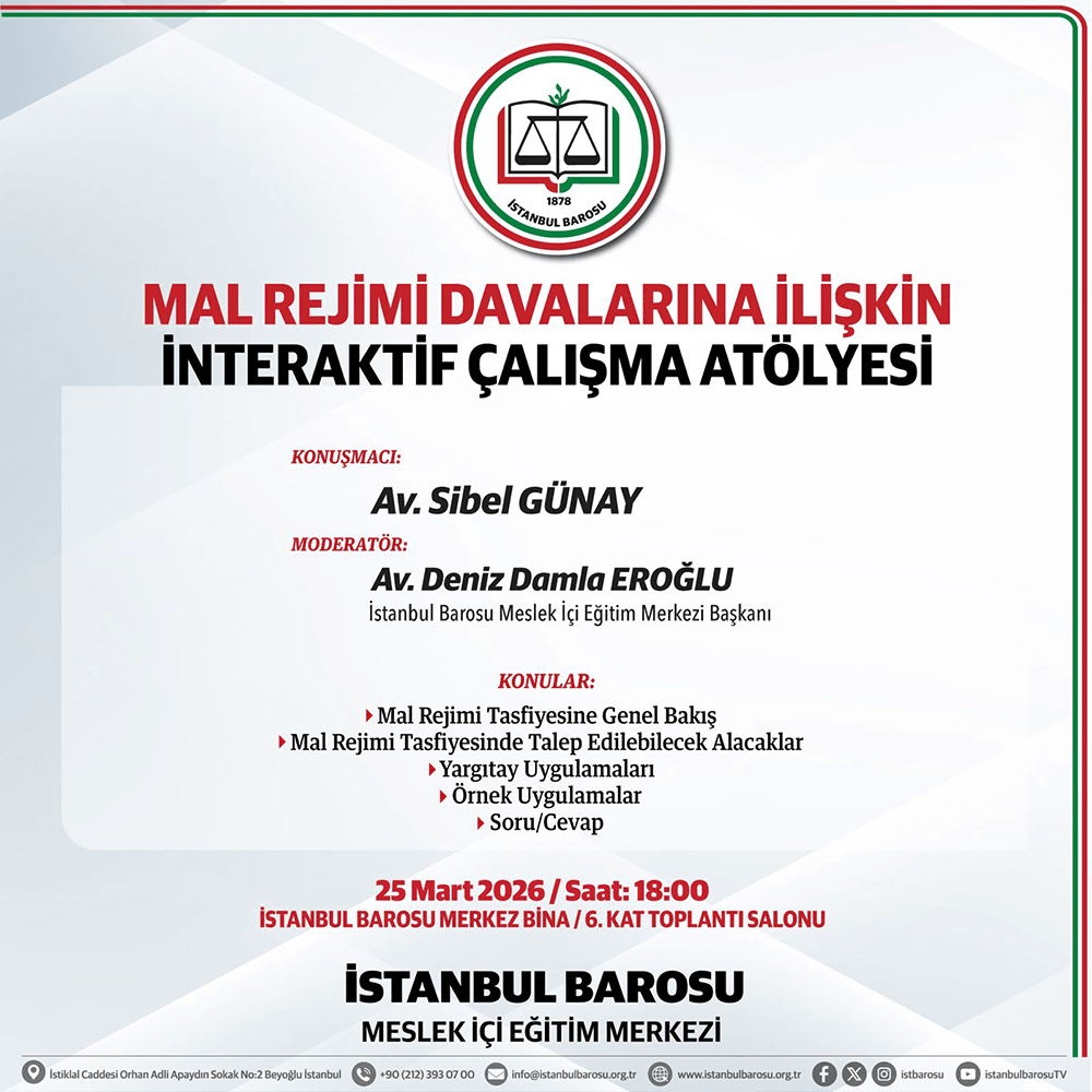 Mal Rejimi Davalarına İlişkin İnteraktif Çalışma Atölyesi