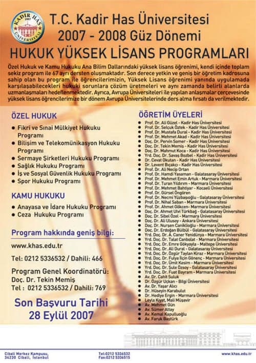 T.C Kadir Has Üniversitesi 2007-2008 Güz Dönemi Hukuk Yüksek Lisans Programları