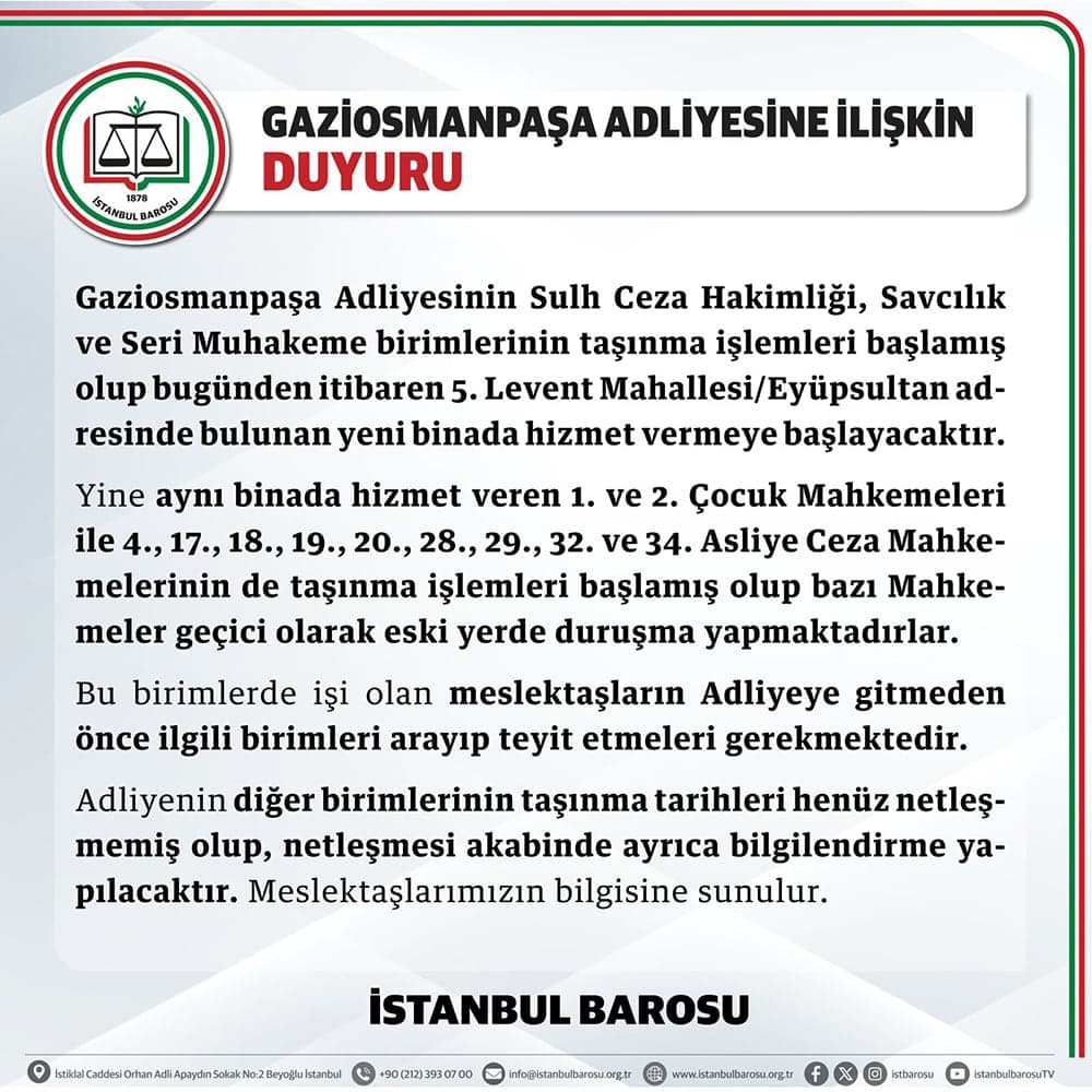 Gaziosmanpaşa Adliyesine İlişkin Duyuru