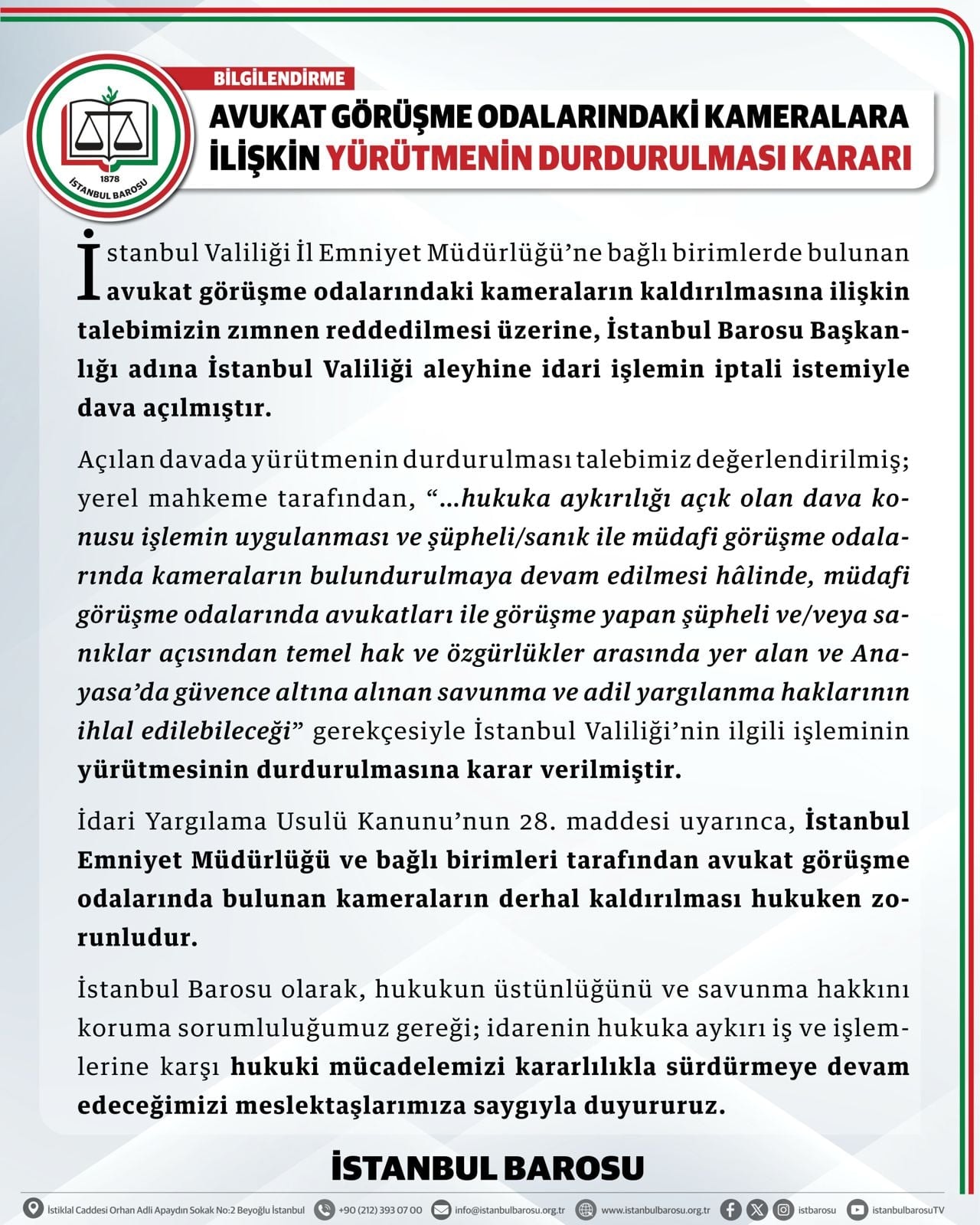 Avukat Görüşme Odalarındaki Kameralara İlişkin Yürütmenin Durdurulması Kararı Hakkında