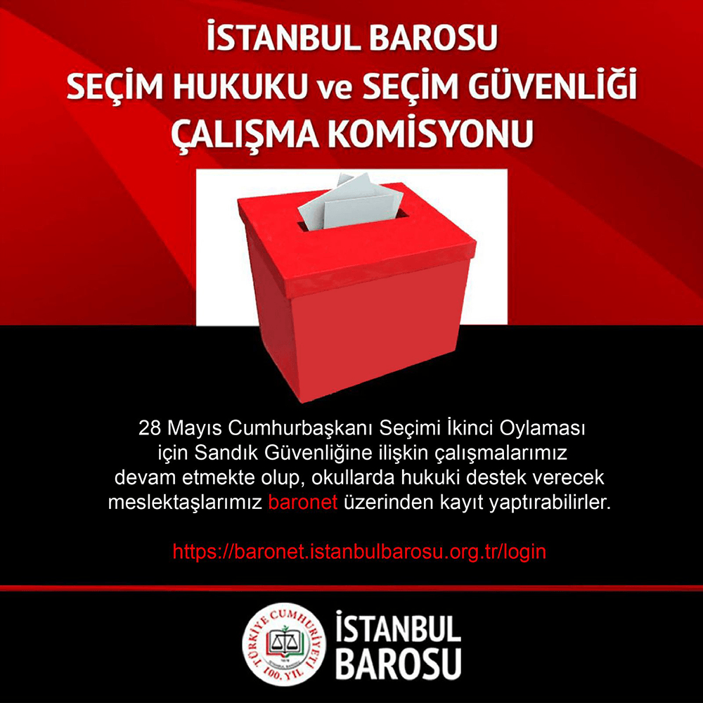İstanbul Barosu Seçim Hukuku ve Seçim Güvenliği Çalışma Komisyonu Duyurusu