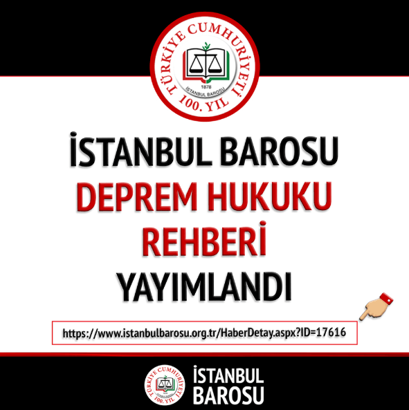 İstanbul Barosu Deprem Hukuku Rehberi Yayımlandı
