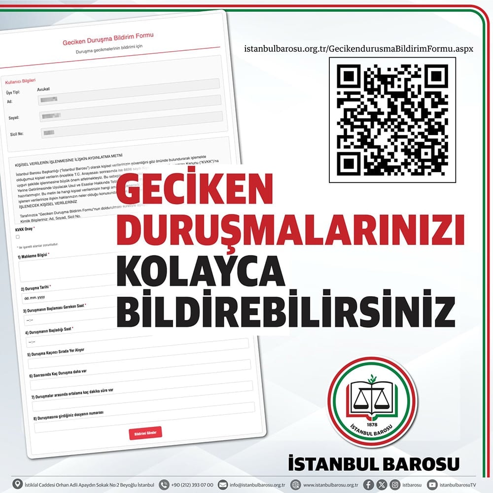 Geciken Duruşmalarınızı Kolayca Bildirebilirsiniz
