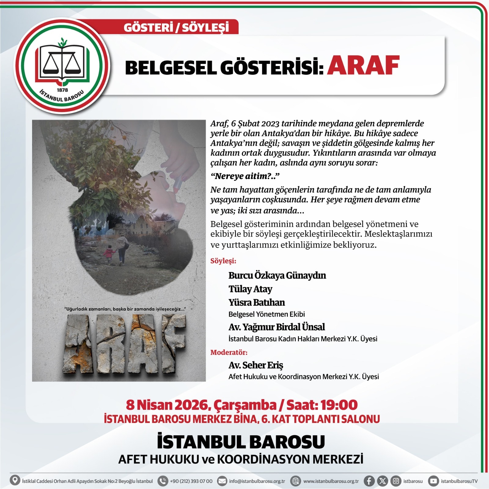 BELGESEL GÖSTERİSİ: ARAF