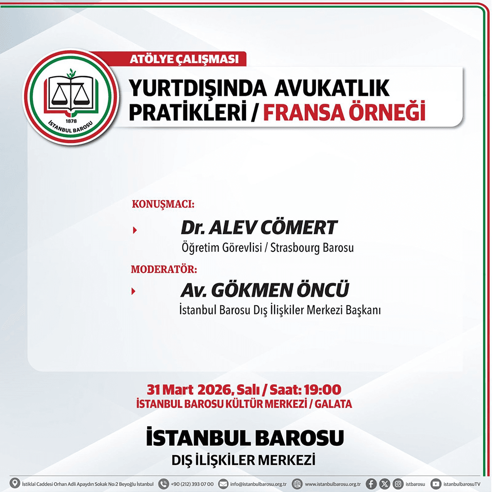 Yurtdışında Avukatlık Pratikleri / Fransa Örneği