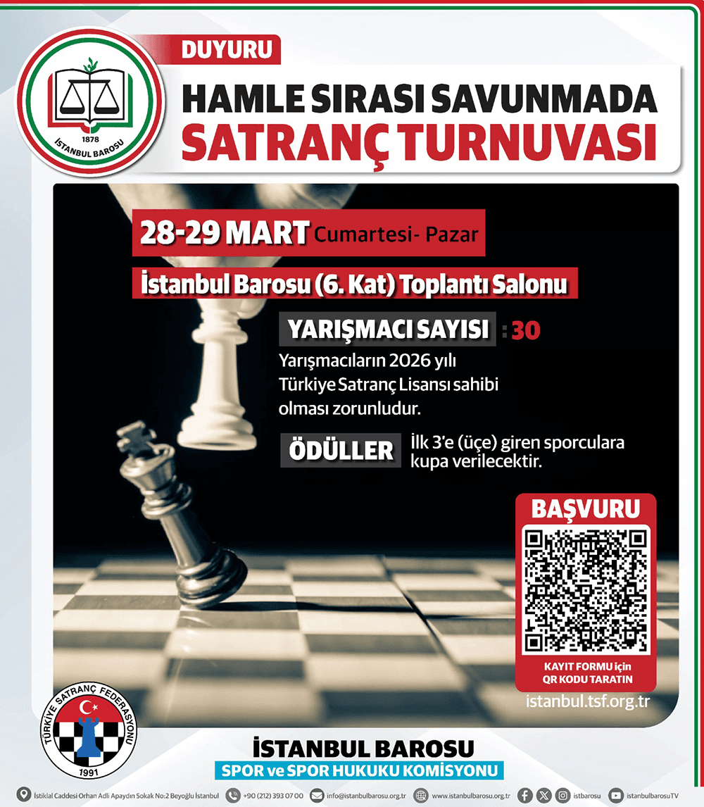 İstanbul Barosu Hamle Sırası Savunmada 14. Satranç Turnuvası