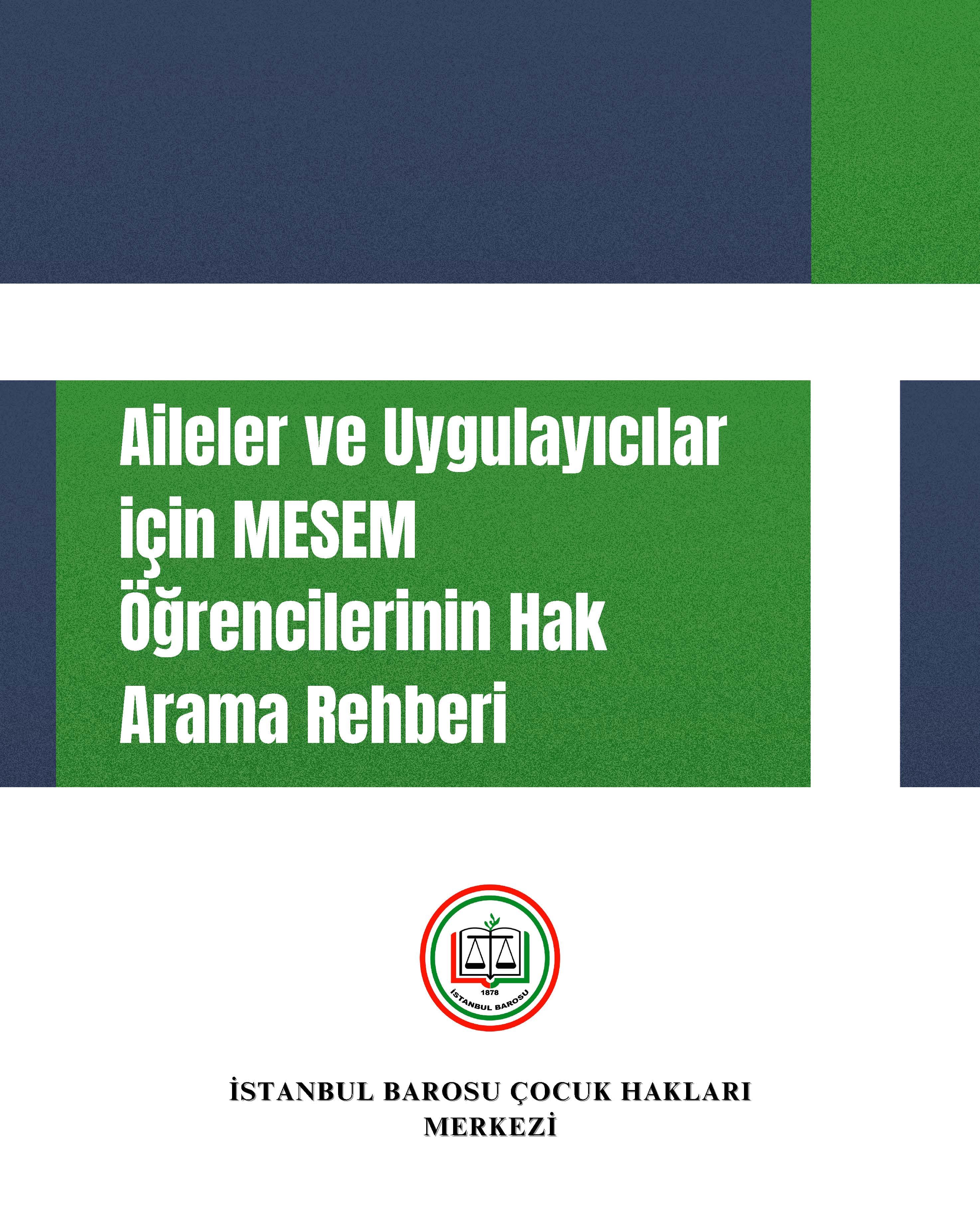 Aileler ve Uygulayıcılar için MESEM Öğrencilerinin Hak Arama Rehberi