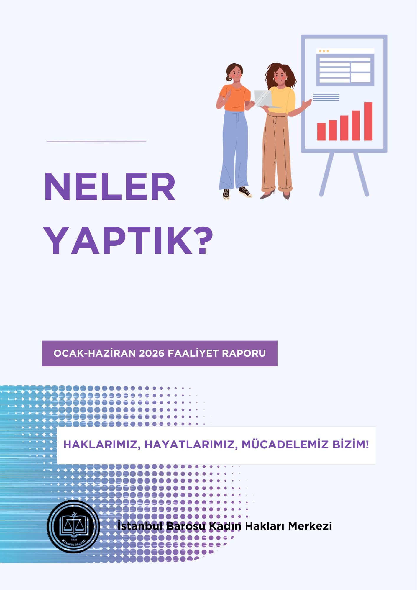 KHM Ocak - Haziran 2026 Faaliyet Raporu