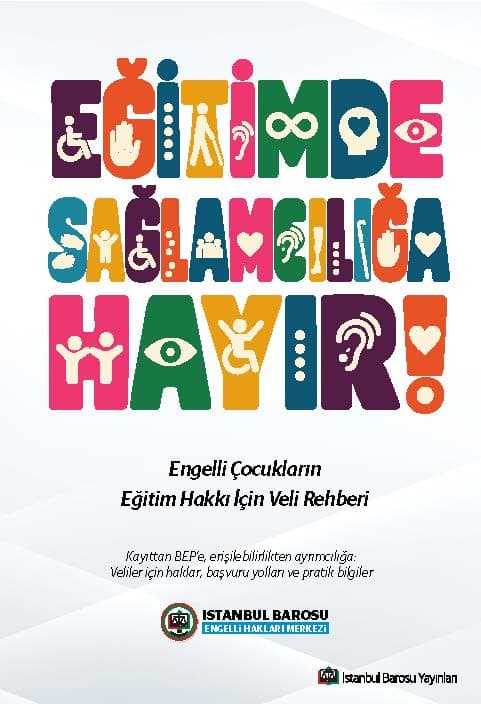 Engelli Çocukların Eğitim Hakkı İçin Veli Rehberi