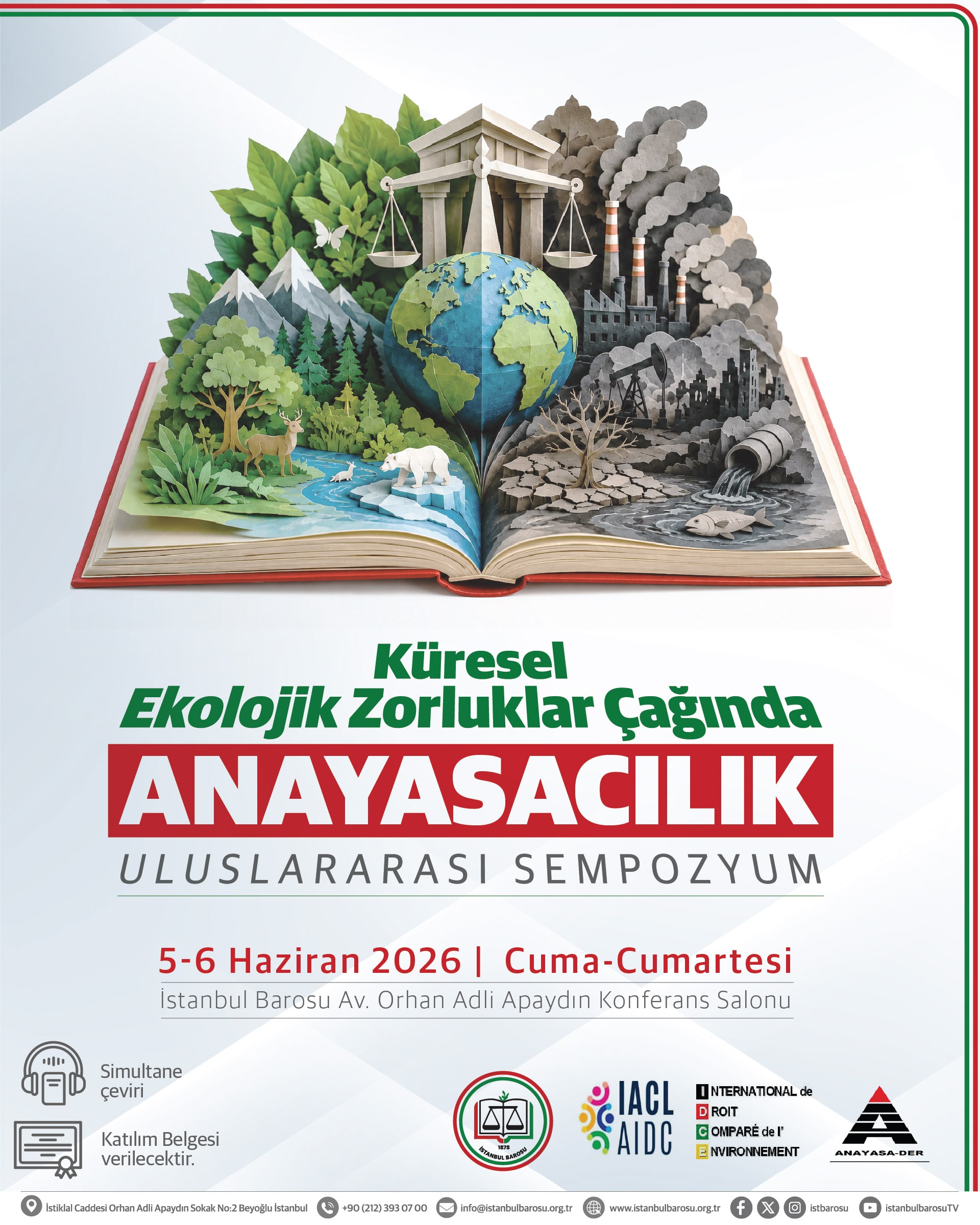 KÜRESEL EKOLOJİK ZORLUKLAR ÇAĞINDA ANAYASACILIK | ULUSLARARASI SEMPOZYUM - 1