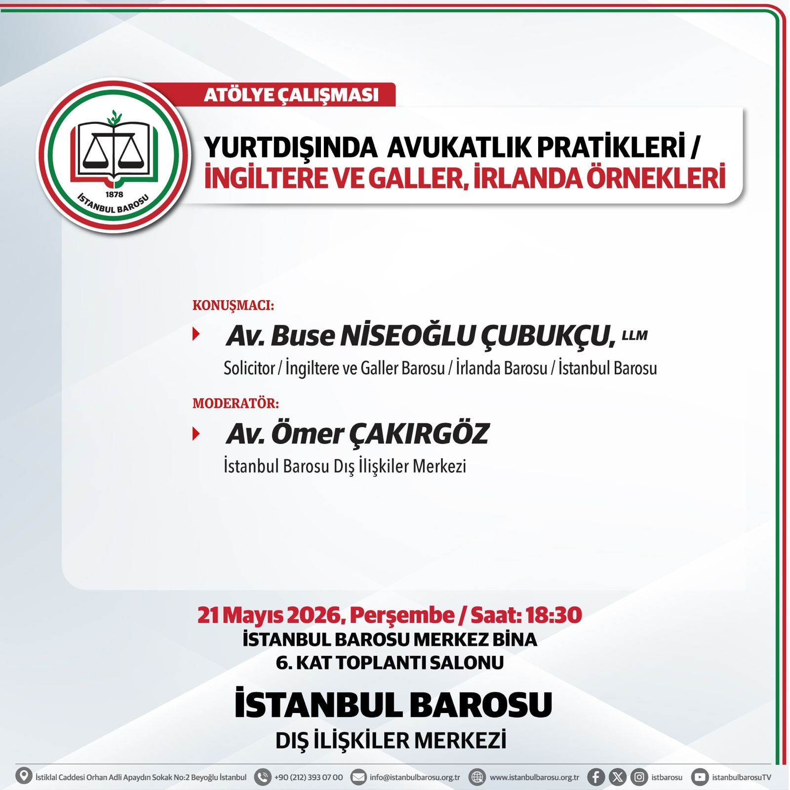 YURTDIŞINDA AVUKATLIK PRATİKLERİ / İNGİLTERE VE GALLER, İRLANDA ÖRNEKLERİ