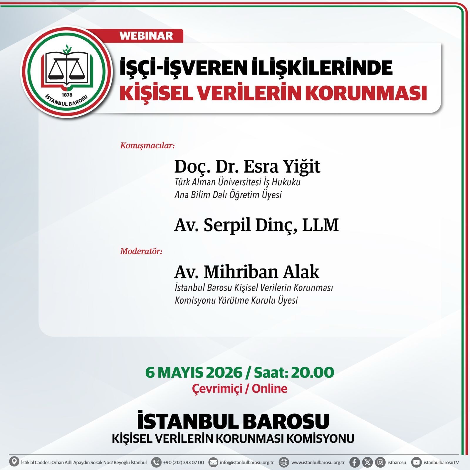 İŞÇİ-İŞVEREN İLİŞKİLERİNDE KİŞİSEL VERİLERİN KORUNMASI