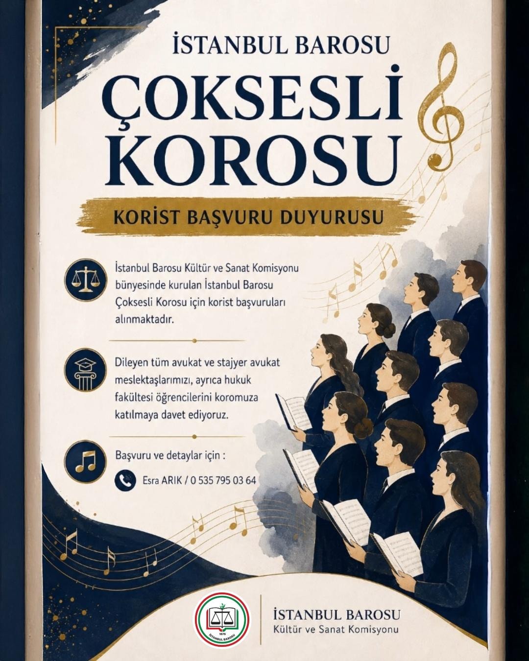 İSTANBUL BAROSU ÇOKSESLİ KOROSU KORİST BAŞVURU DUYURUSU