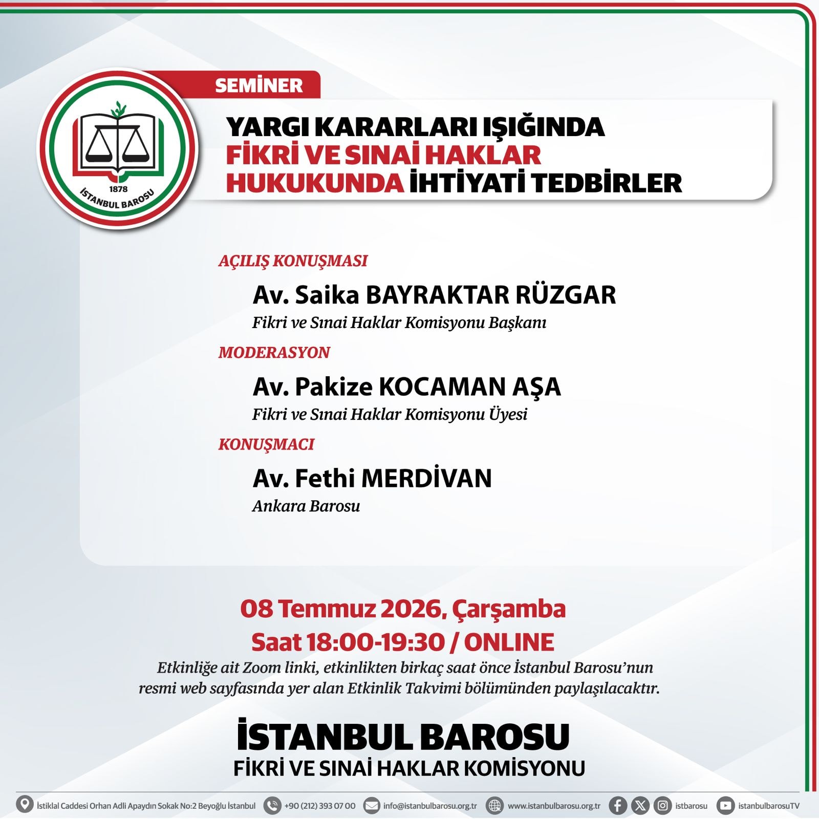YARGI KARARLARI IŞIĞINDA FİKRİ VE SINAİ HAKLAR HUKUKUNDA İHTİYATİ TEDBİRLER