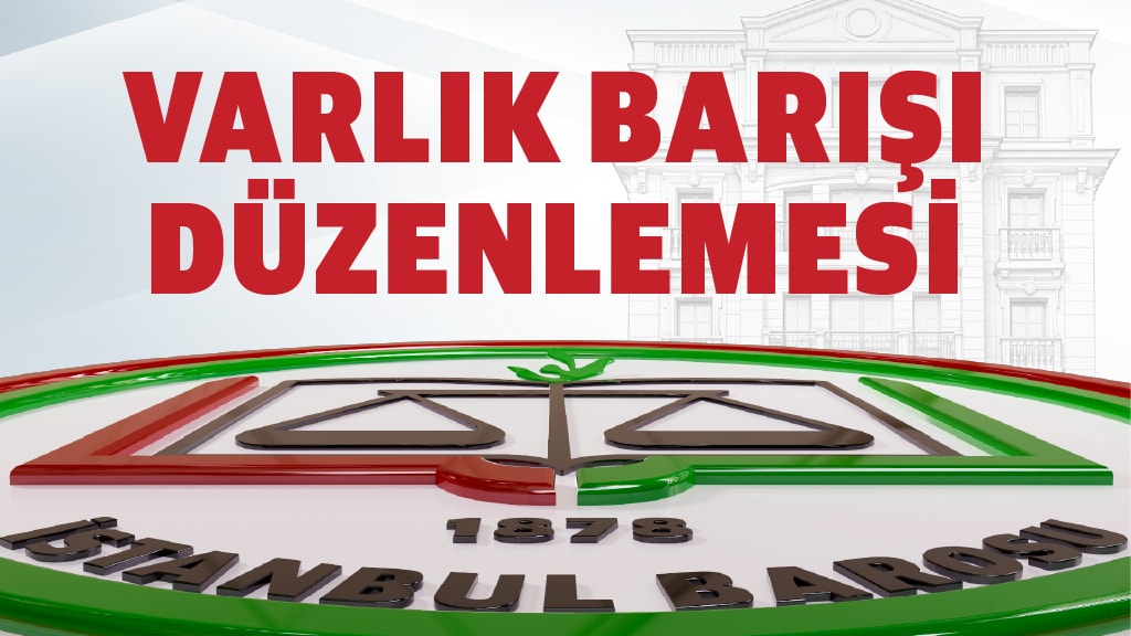 VARLIK BARIŞI DÜZENLEMESİ 