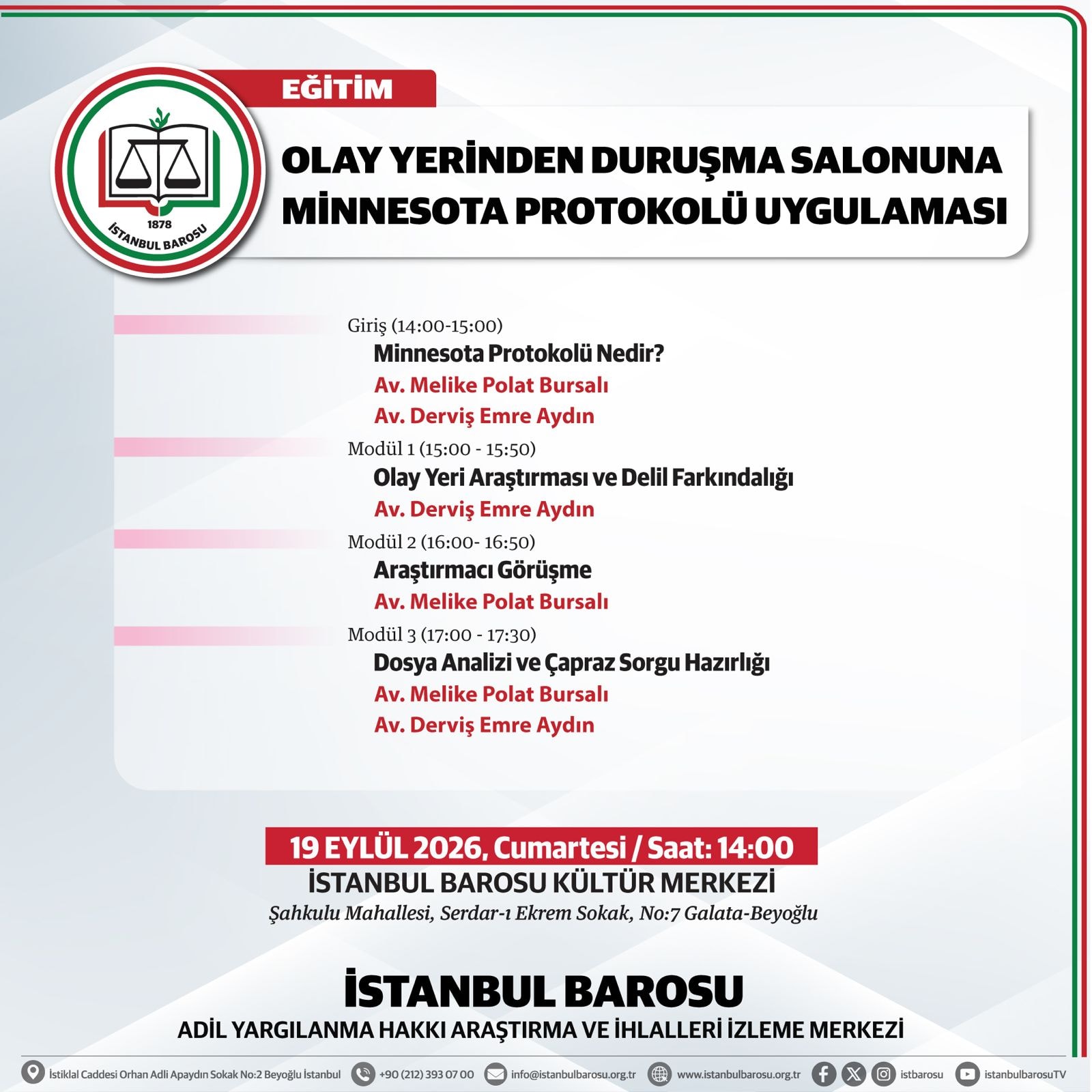 OLAY YERİNDEN DURUŞMA SALONUNA MİNNESOTA PROTOKOLÜ UYGULAMASI