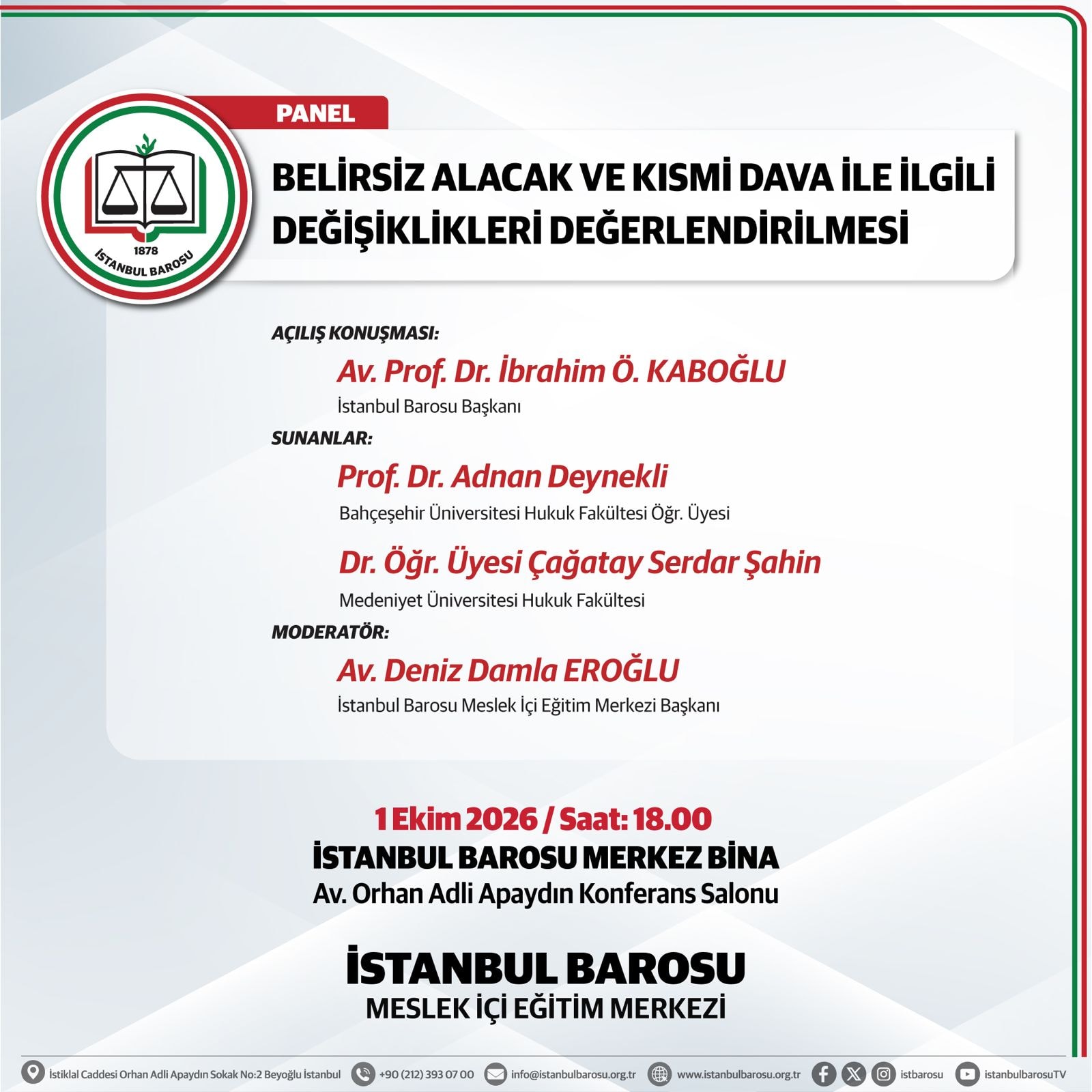 BELİRSİZ ALACAK VE KISMİ DAVA İLE İLGİLİ DEĞİŞİKLİKLERİ DEĞERLENDİRİLMESİ
