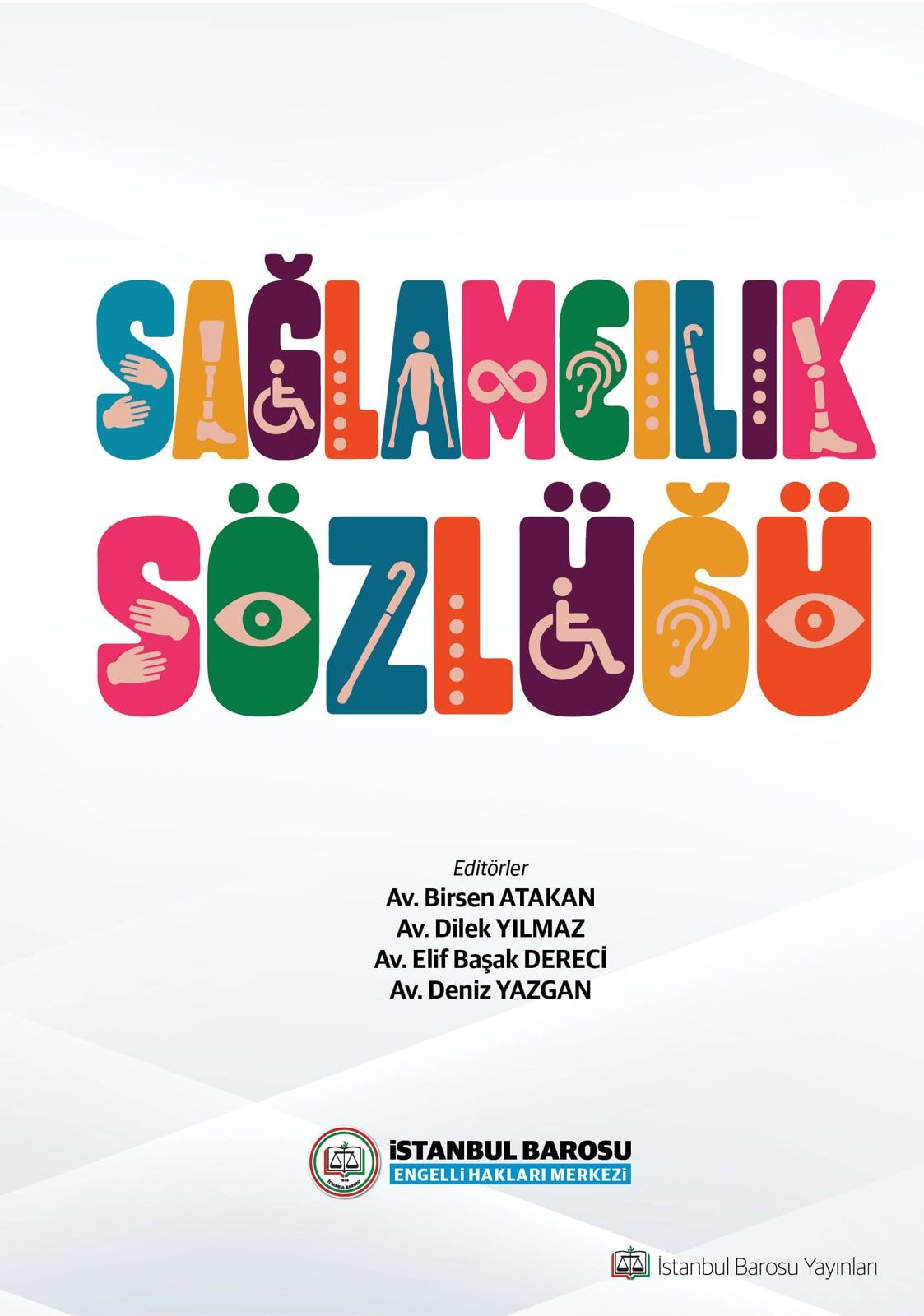 Sağlamcılık Sözlüğü
