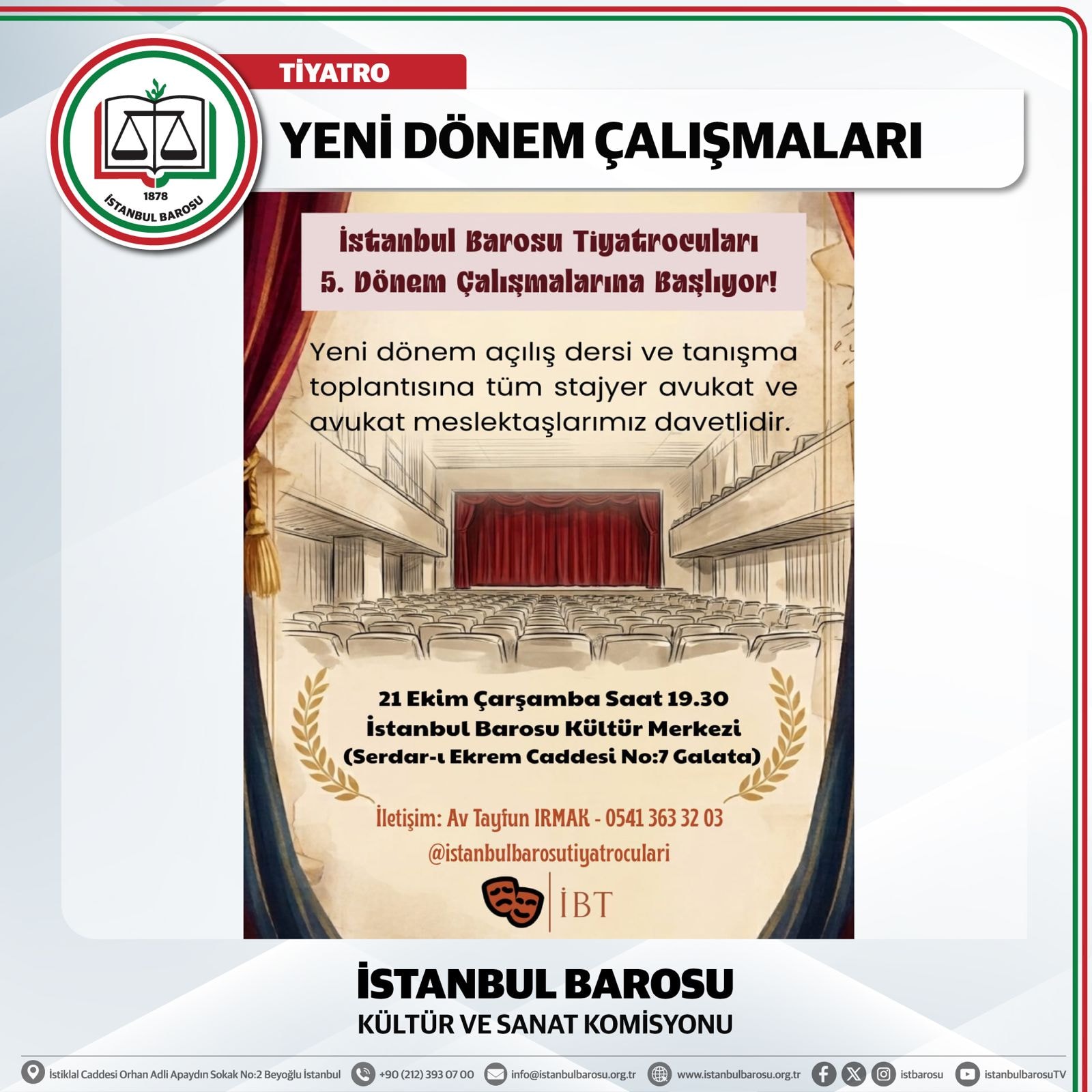 İSTANBUL BAROSU TİYATROCULARI 5. DÖNEM ÇALIŞMALRINA BAŞLIYOR!