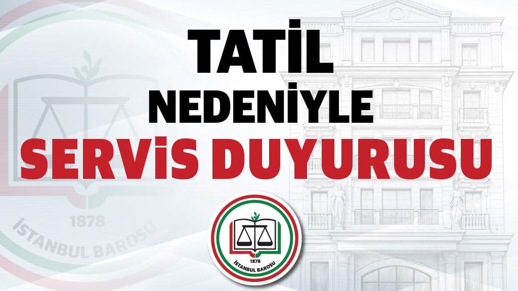 1 MAYIS TATİLİ NEDENİYLE SERVİS DUYURUSU