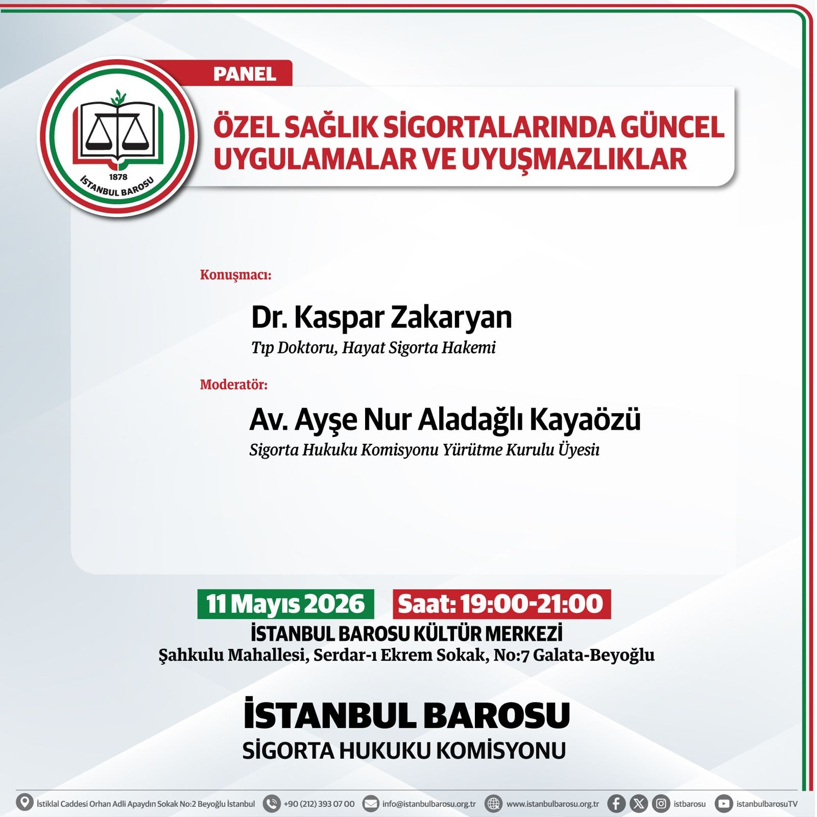 ÖZEL SAĞLIK SİGORTALARINDA GÜNCEL UYGULAMALAR