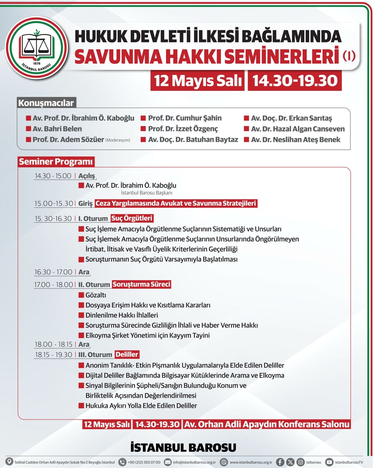 HUKUK DEVLETİ İLKESİ BAĞLAMINDA SAVUNMA HAKKI SEMİNERLERİ (I)