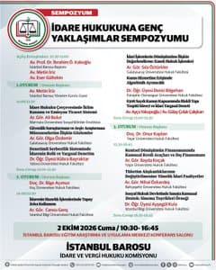 İDARE HUKUKUNA GENÇ YAKLAŞIMLAR SEMPOZYUMU