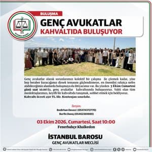 GENÇ AVUKATLAR KAHVALTIDA BULUŞUYOR